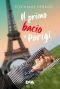 [Anna and the French Kiss 01] • Il Primo Bacio a Parigi